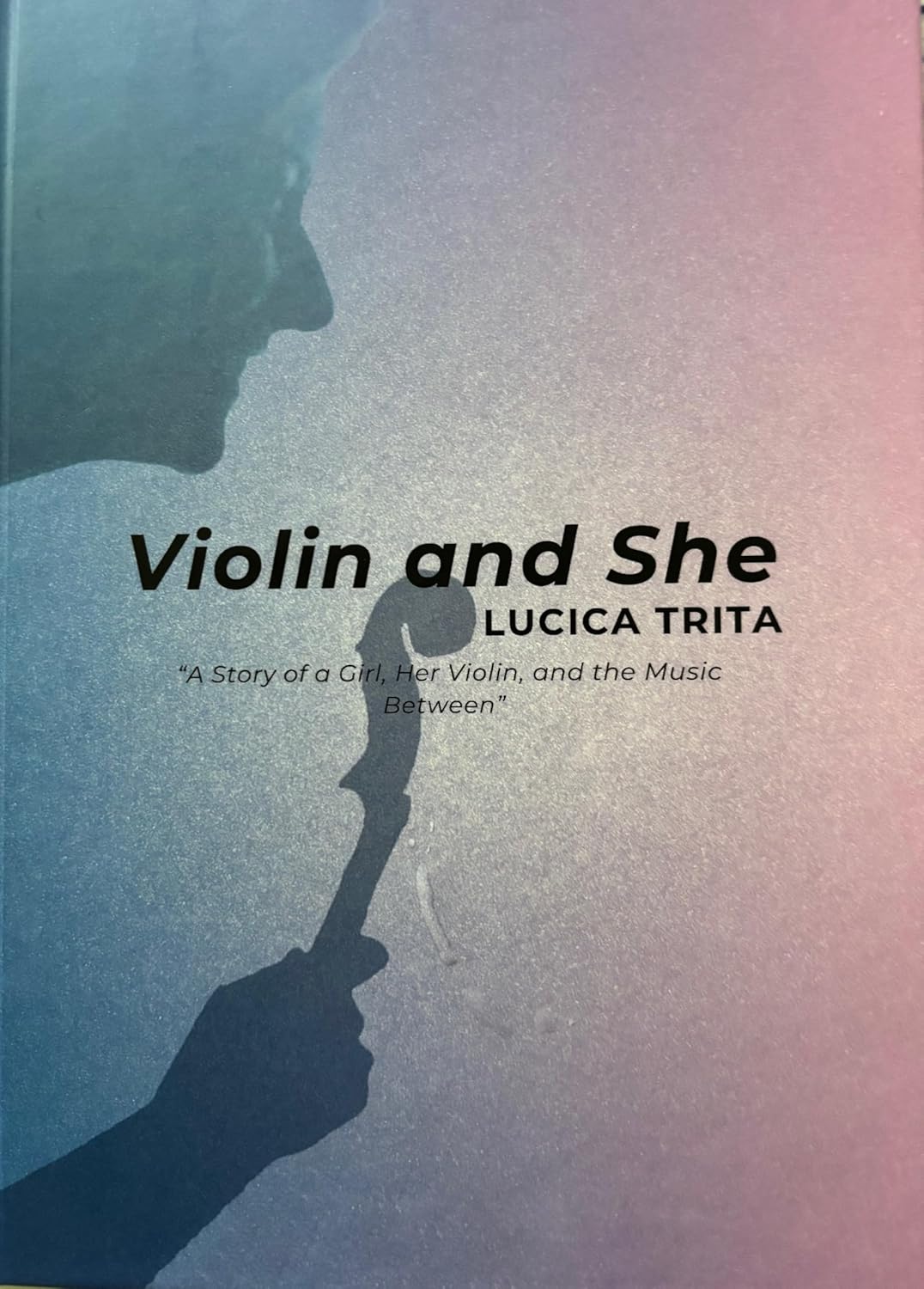 Cover of the memoir Violin and She by Lucica Trita